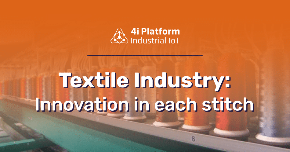 Cover of the article with an image of threads in the background and on it an almost transparent orange gradient. The text in the picture reads Textile industry: innovation in each stitch.